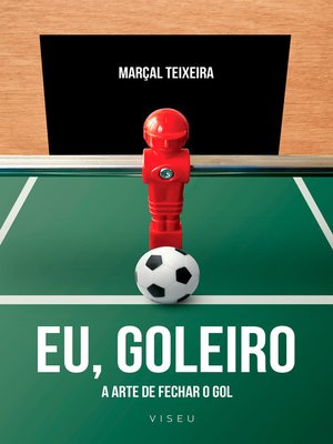 cover image of Eu, goleiro